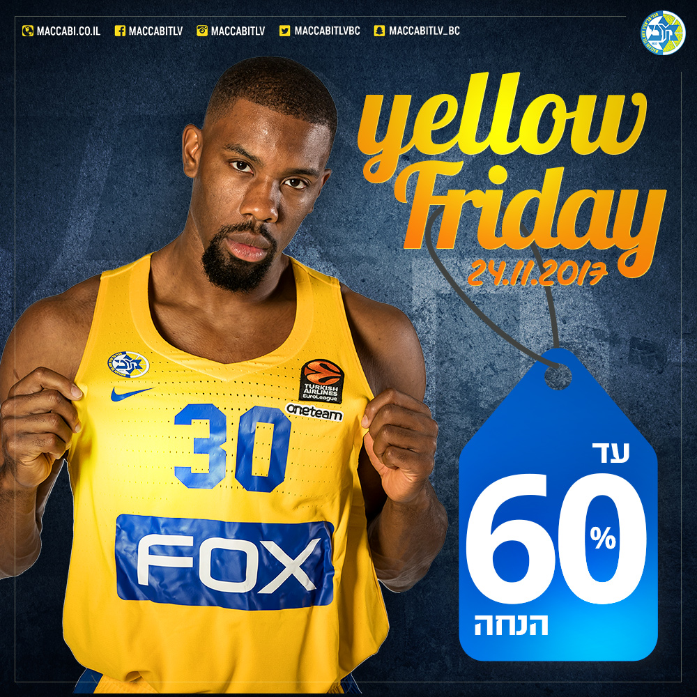 אל תחמיצו: YELLOW FRIDAY במכבי