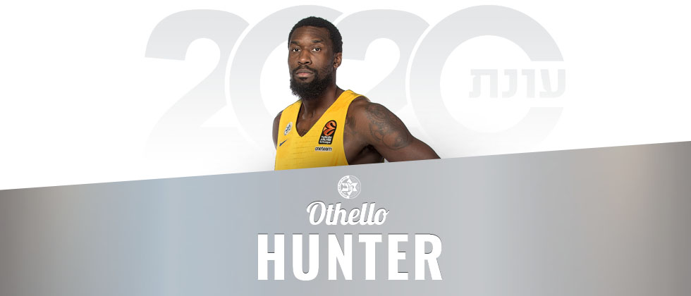 Maccabi signed Othello Hunter